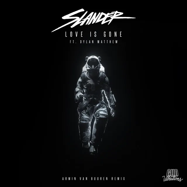 Love Is Gone - Armin van Buuren Remix