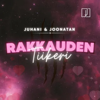 Rakkauden Tiikeri by Juhani & Joonatan