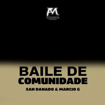 Baile de Comunidade by Márcio G