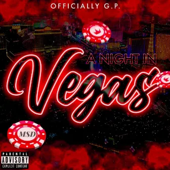 A Night In Vegas by Officially GP