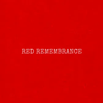 Red Remembrance by MajinMos