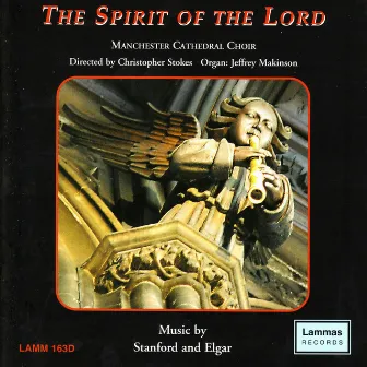 The Spirit of the Lord by Manchester Cathedral Choir