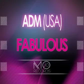 Fabulous by ADM (USA)