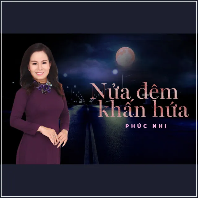 Nửa Đêm Khấn Hứa