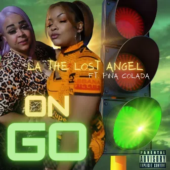 On Go by LA The Lost Angel