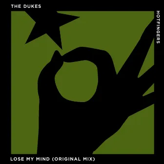 Lose My Mind by The Dukes