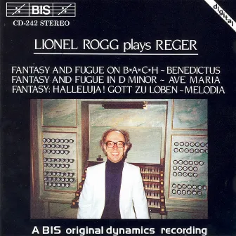 Rogg Plays Reger by Lionel Rogg