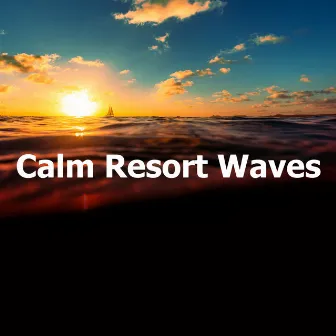 Calm Resort Waves by Waveseekers