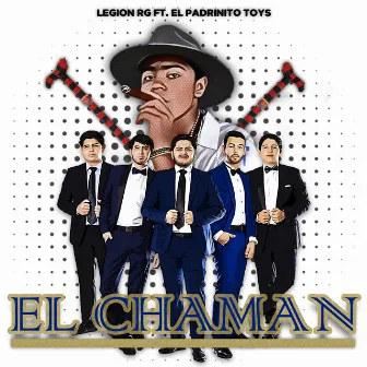 El Chaman by Legion RG