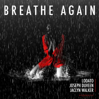 Breathe Again by Jaclyn Walker