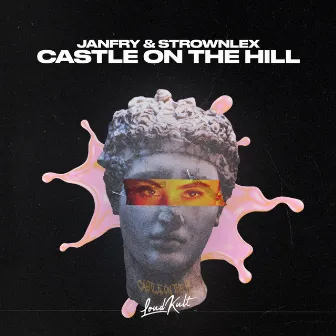 Castle on the Hill (Sped Up + Slowed) by Strownlex