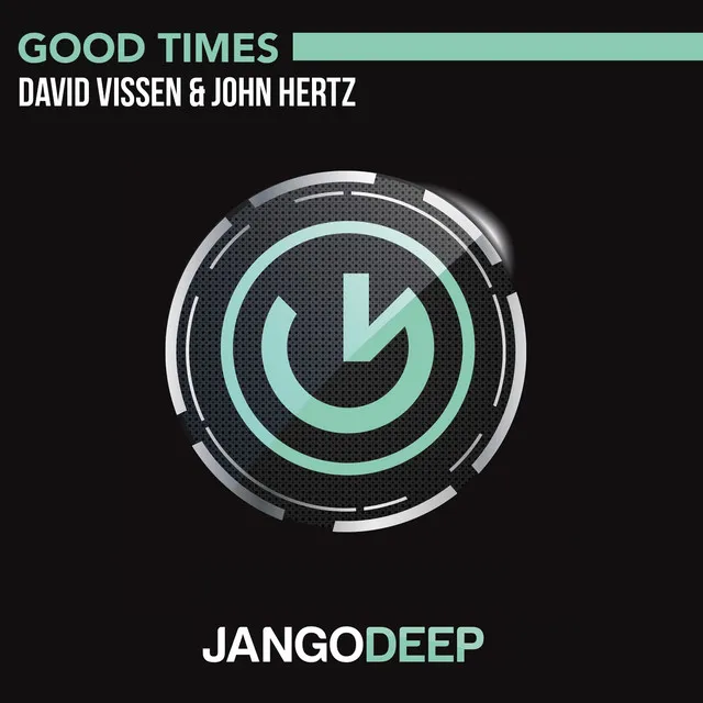 Good Times - Radio Edit