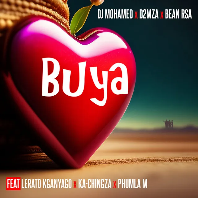 Buya (feat. Lerato Kganyago, Ka-Ching ZA, Phumla M) - (Radio Mix)