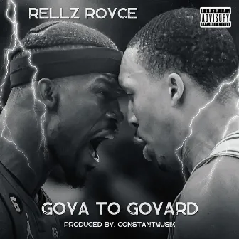 Goya To Goyard by Rellz Royce