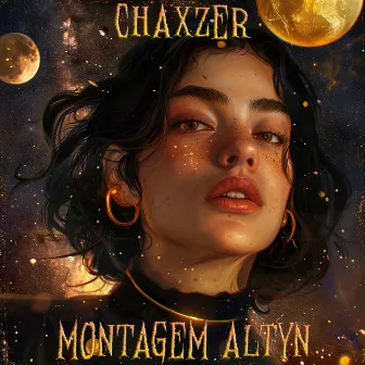 MONTAGEM ALTYN by CHAXZER