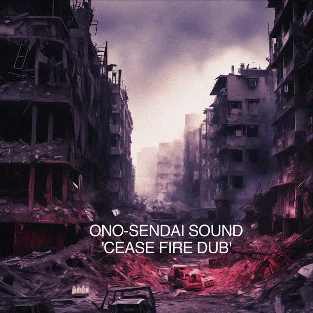 Cease Fire Dub