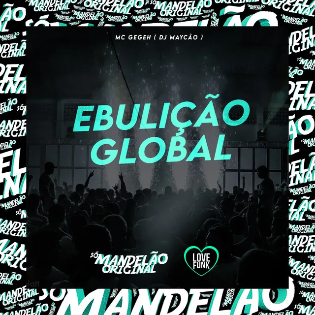 Ebulição Global