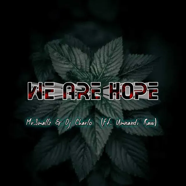 We Are Hope