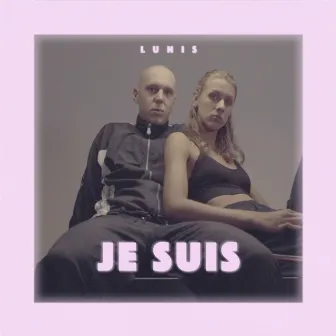 Je suis by Lunis