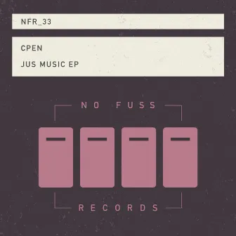 Jus Music EP by CPEN