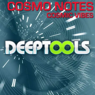 Cosmic Vibes EP by Cosmo Notes