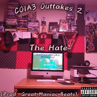 COIA3 Outtakes 2: The Hate by Maniacal J