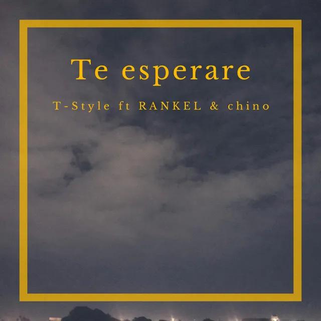 Te Esperare