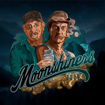 Moonshiners 2019 by Riber