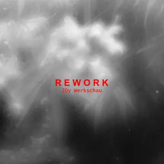 20Y Werkschau by Rework