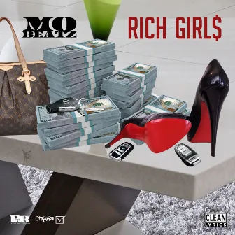 Rich Girl$ - Single by Mo Beatz