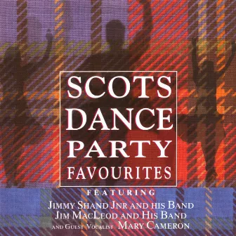 Scots Dance Party Favourites by Unknown Artist