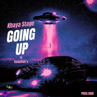 Going Up by Khaya Stage