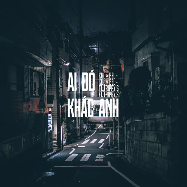 Ai Đó Khác Anh (feat. Bel)