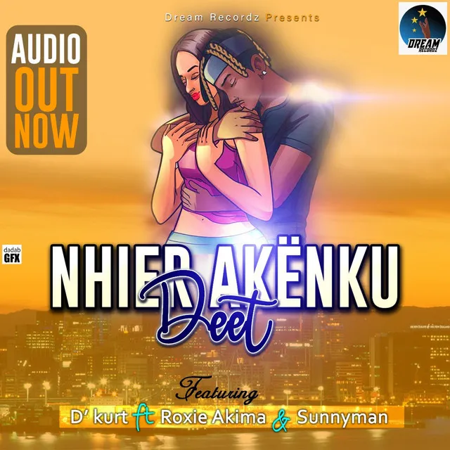 Nhier Akenku Deet (Roxie Akima & Sunnyman)