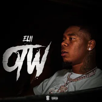 OTW by Elii