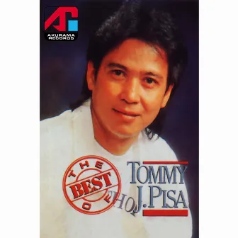 The Best of Tommy J Pisa by Tommy J Pisa