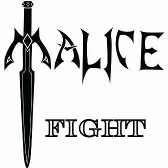 Fight by Malice