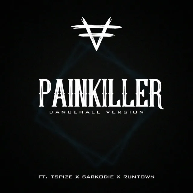 Pain Killer (Dancehall Remix)