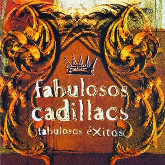 Fabulosos Exitos by Los Fabulosos Cadillacs