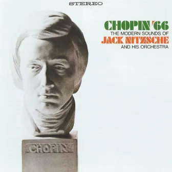 Chopin '66 by Jack Nitzsche