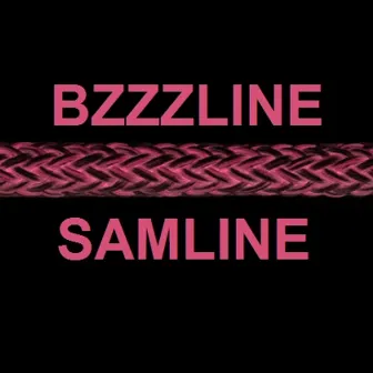 Bzzzline by Samline