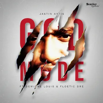 God Mode by Jastin Artis