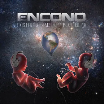 Existential Embryos' Playground by Encono