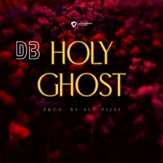 Holy Ghost by DB