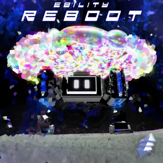 Reboot by Ebility