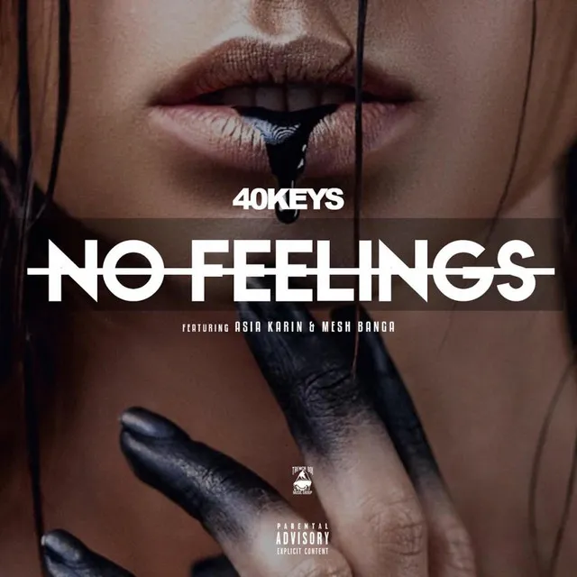 No Feelings (feat. Asia Karin & Mesh Banga)