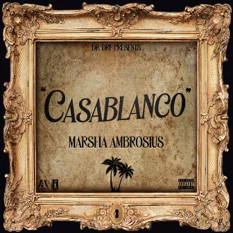 CASABLANCO by Marsha Ambrosius