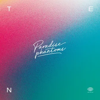 Ten by Paradise Phantoms