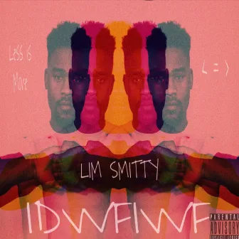 Idwfiwf by LIM Smitty