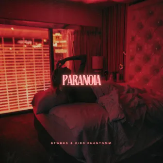 Paranoia by Kidd Phantomm